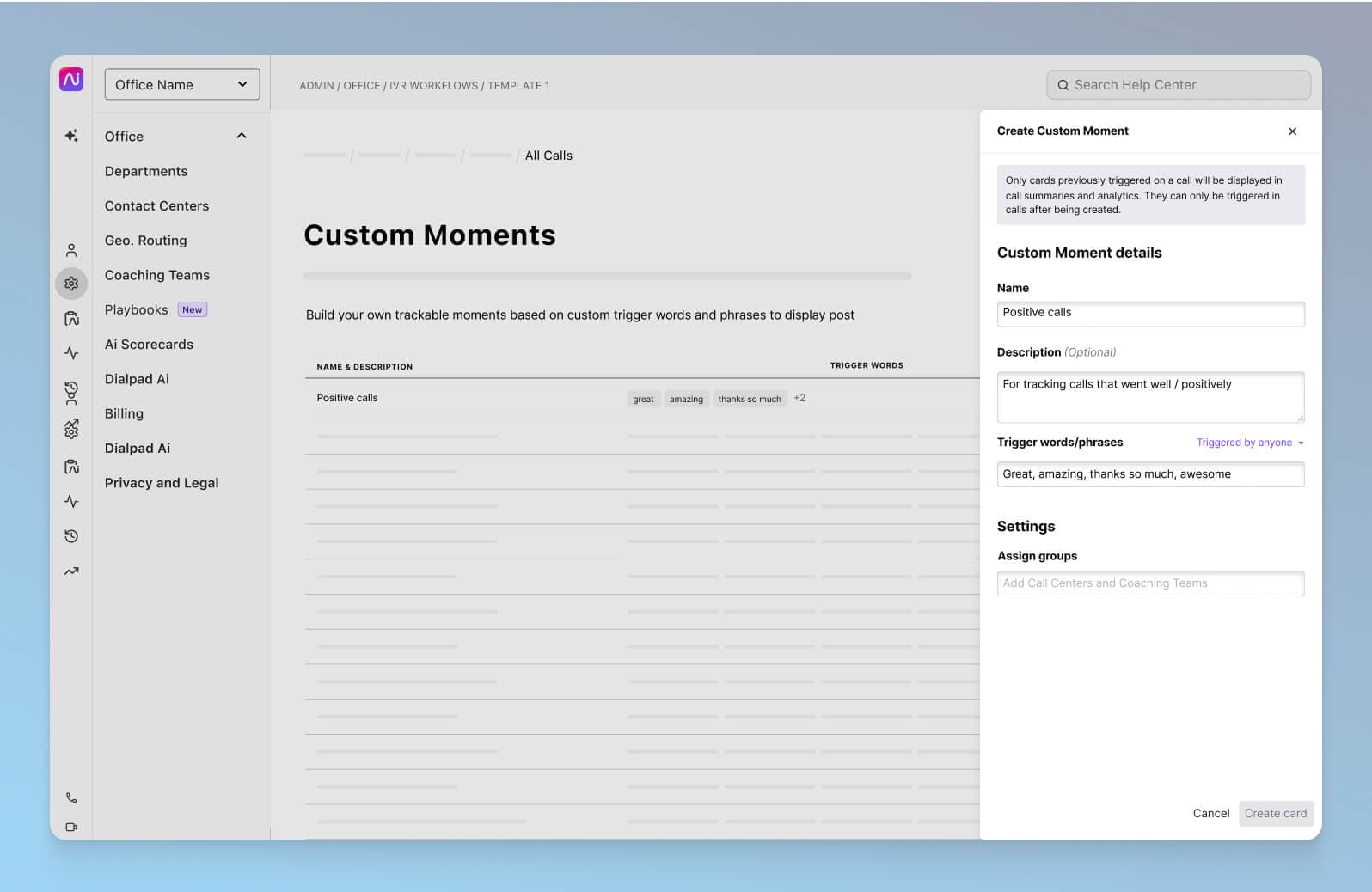 Screenshot of creating a Custom Moment in Dialpad which tracks how often certain keywords are coming up on calls