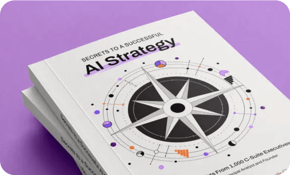 Secrets to a Successful Ai Strategy